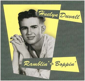 Huelyn Duvall with Wildfire Willie - Ramblin & Boppin