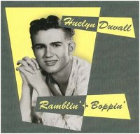 Huelyn Duvall with Wildfire Willie - Ramblin &amp; Boppin