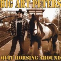 Big Art Peters - Quit Horsing Around
