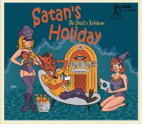 Satans Holiday: The Devils Jukebox