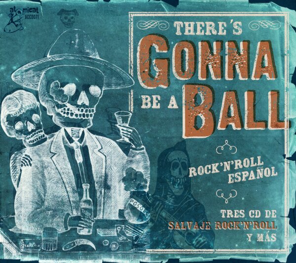 There's Gonna Be A Ball: Rock 'n' Roll Espanol 3CD Box