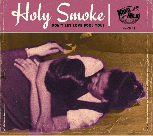 Koko-Mojo Original - Holy Smoke
