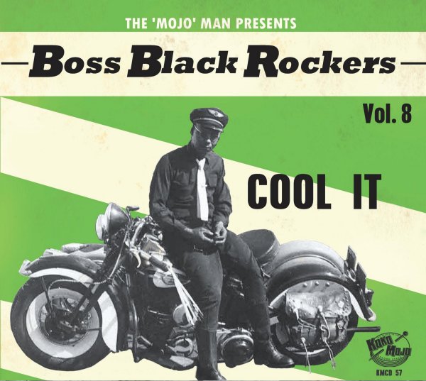 Boss Black Rockers Vol 8: Cool It