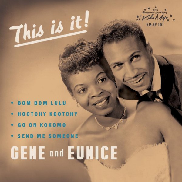 Gene & Eunice - This Is It EP