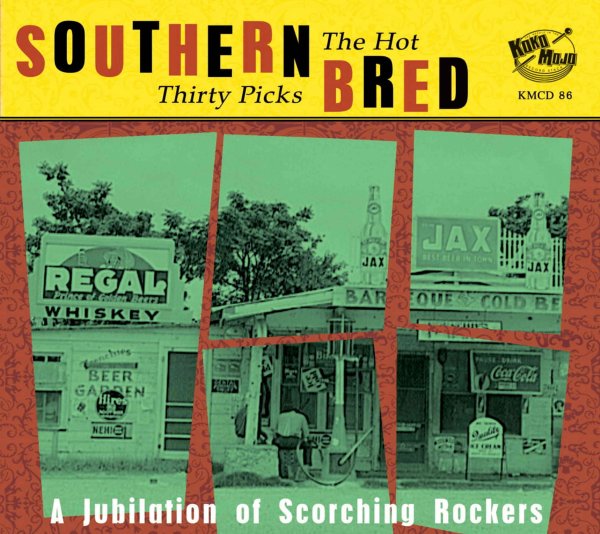 Southern Bred R&amp;B Rockers - The Hot Thirty Picks