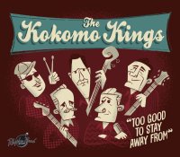 Kokomo Kings - Too Good To Stay Away From CD SIGNED