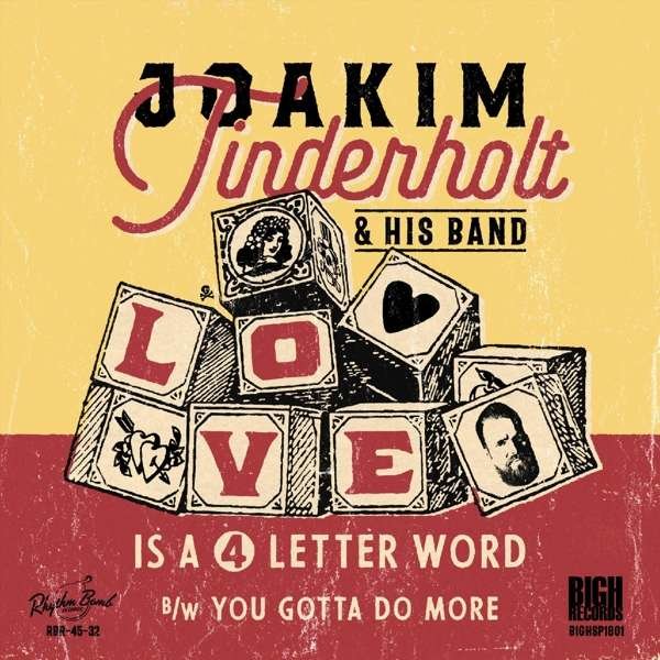 Joakim Tinderholt - Love Is A 4 Letter Word / You Gotta Do More 7inch