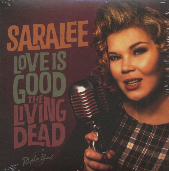 SaraLee Love Is Good - The Living Dead (7inch, 45rpm, PS)