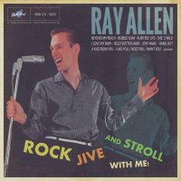 Ray Allen - Rock Jive And Stroll With Me LP DELETED