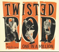 Twisted Rod - One In A Million  CD