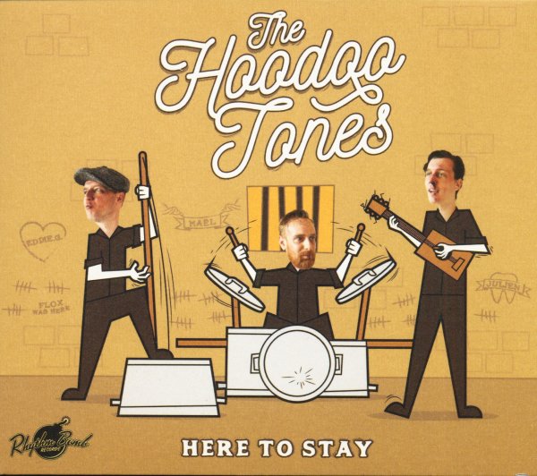 The Hoodoo Tones - Here To Stay CD deluxe pac