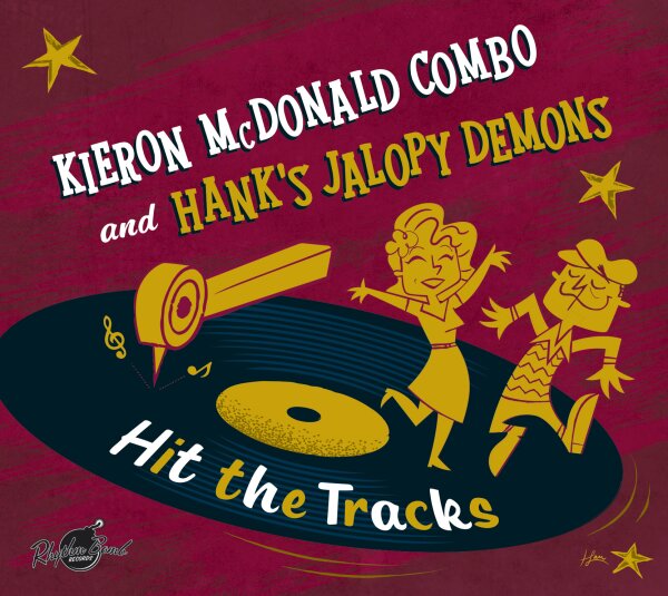 Kieron Mcdonald Combo &amp; Hanks Jalopy Demons - Hit The Tracks CD