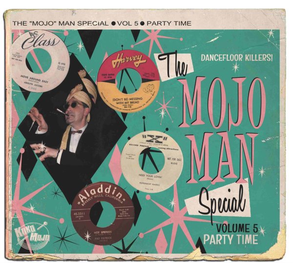 The MOJO MAN Special (dancefloor killers) 5
