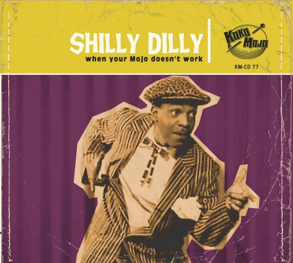 Koko-Mojo Original - Shilly Dilly (Koko-Mojo Original series)