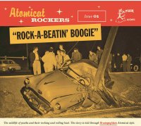 Atomicat Rockers Vol.01 - Rock-A-Beatin Boogie 