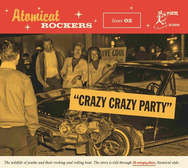 Atomicat Rockers Vol.02 - Crazy Crazy Party 