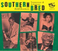 Southern Bred 24 Tennessee R&amp;B Rockers &ndash; Dippin...