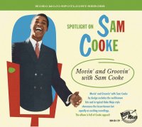 Sam Cooke - Movin and Groovin with - Spotlight On