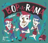 Bop A Rama Volume 3