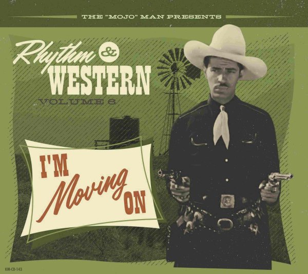 Rhythm & Western Vol.6 - I´m Moving On