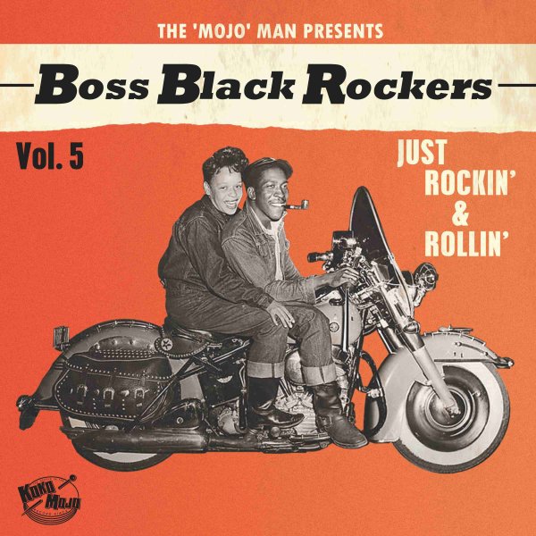 BOSS BLACK ROCKERS Vol 5 Just Rockin' & Rollin LP