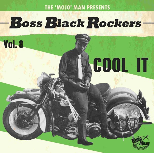 BOSS BLACK ROCKERS Vol 8 Cool It LP DELETED