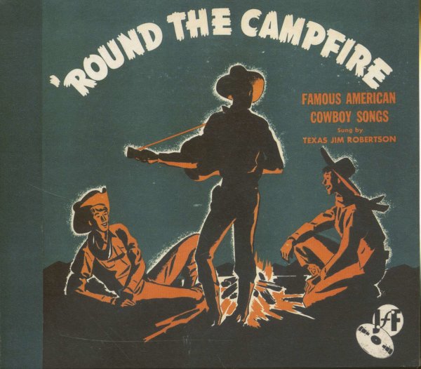 Texas Jim Robertson - Round The Campfire CD
