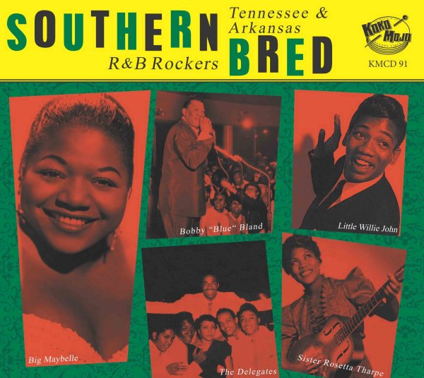 Southern Bred 25 Tennessee R&amp;B Rockers &ndash; No Blow, No Show