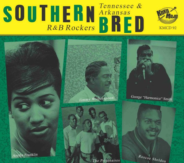 Southern Bred 26 Tennessee R&B Rockers – Rock The Bottle