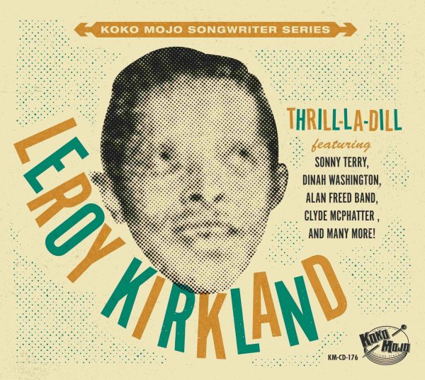 Leroy Kirkland - Thrill-La-Dill