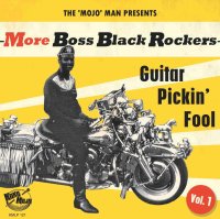 MORE BOSS BLACK ROCKERS Vol 1 Guitar Pickin&acute; Fool LP