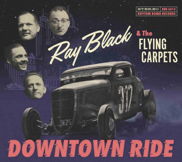 Ray Black and The Flying Carpets - Downtown Ride LP 12inch DELETED