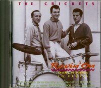 The Crickets &ndash; Ravin On - From California To Clovis - OLD STOCK limited