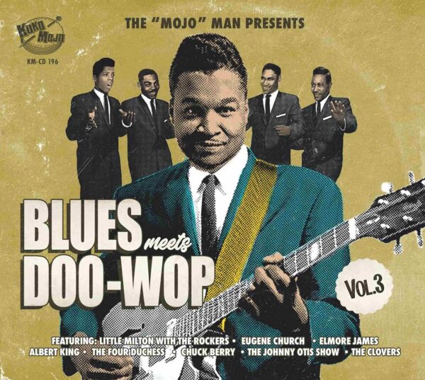 Blues Meets Doo Wop - Volume 3