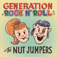The Nut Jumpers - Generation Rock n Roll 10inch LIMITED