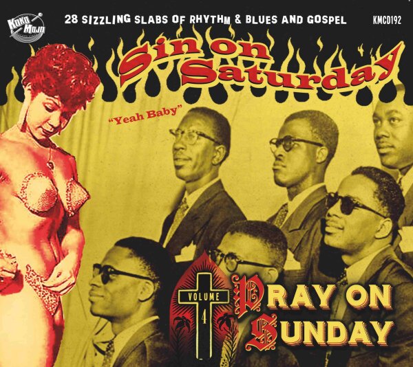 Sin On Saturday, Pray On Sunday V4 Yeah Baby