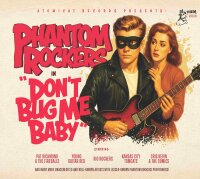 Phantom Rockers 1 Dont Bug Me Baby