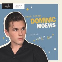 Domenic Moews & The Class-O-Mates EP - here comes...