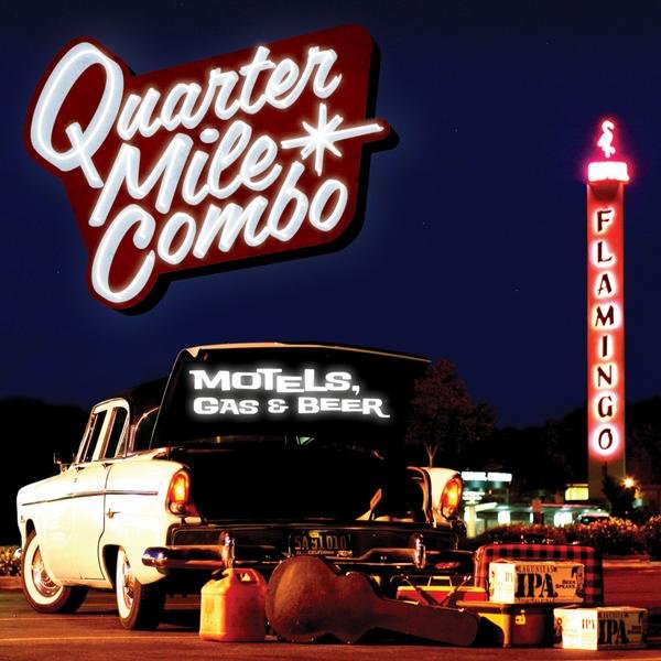 Quarter Mile Combo - Motels, Gas &amp; Beer