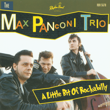 Max Panconi - A Little Bit Of Rockabilly