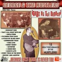 George and the Hustlers - Turn Up The Volume