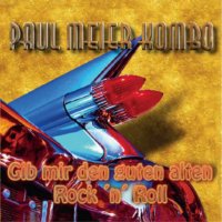 Paul Meier Combo - Gib Mir Den Guten ...