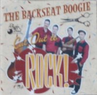 The Backseat Boogie - Cut Out To Rock CD