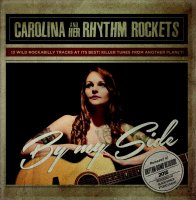 Carolina &amp; Her Rhythm Rockets - By My Side DELETED