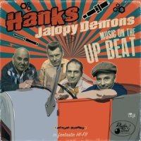 Hanks Jalopy Demons - Music On The Up Beat CD