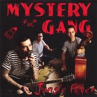 Mystery Gang - Jungle Fever