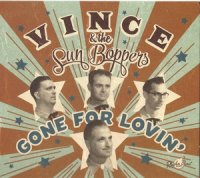 Vince and the Sunboppers - Gone For Lovin deluxe pac