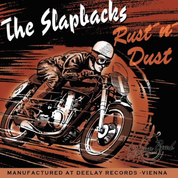 The Slapbacks - Rust n Dust deluxe pac

