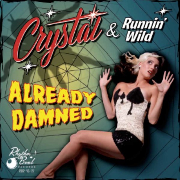 Crystal & Runnin Wild 7inch 45rpm PS DELETED