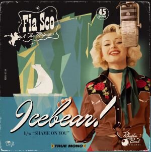 Fia Sco &amp; The Majestics - Icebear 7inch/45pm